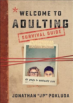 Welcome To Adulting Survival Guide: 42 Days To Navigate Life-..