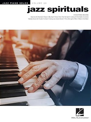 Jazz Spirituals - Jazz Piano Solos Series Vol. 69-..