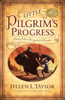 Little Pilgrim's Progress: From John Bunyan's Classic-..