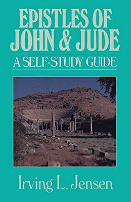 Epistles Of John & Jude: A Self-Study Guide-..