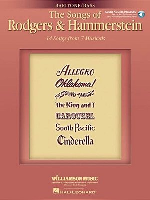 The Songs Of Rodgers & Hammerstein Baritone/Bass With Online Audio Of Performances And Accompaniment-..