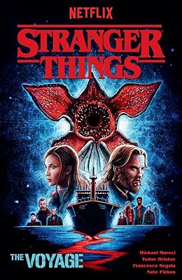 Stranger Things: The Voyage (Graphic Novel)-..