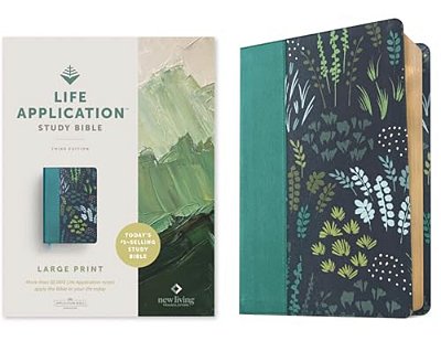 Nlt Life Application Study Bible, Third Edition, Large Print (Leatherlike, Meadow Teal, Red Letter)-..