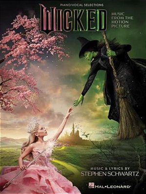 Wicked: Music From The Motion Picture Arranged For Piano And Voice With Guitar Chord Frames-..