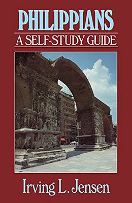 Philippians- Jensen Bible Self Study Guide-..