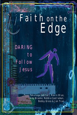 Faith On The Edge: Daring To Follow Jesus-..