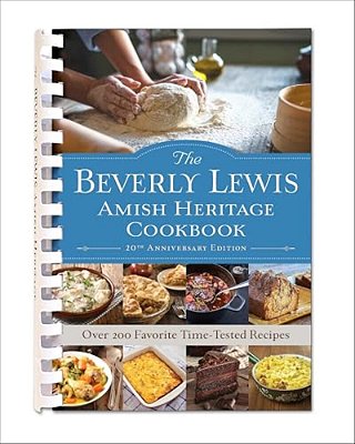 The Beverly Lewis Amish Heritage Cookbook-..