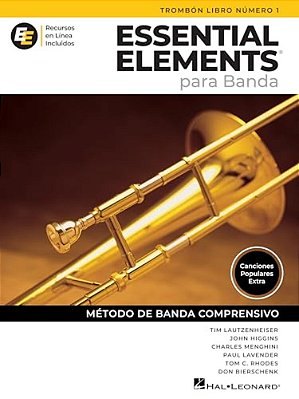 Essential Elements Para Banda - Trombon Libro Numero 1 - Recursos En Linea Incluido-..