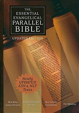 Essential Evangelical Parallel Bible-Nkjv/Esv/nlt/ms-..