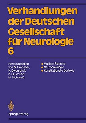 Multiple Sklerose Neuroonkologie Konstitutionelle Dyslexie: 63. Jahrestagung Vom 13.-15. September 1990 In Darmstadt-..