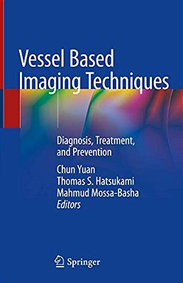 Vessel Based Imaging Techniques: Diagnosis, Treatment, And Prevention-..