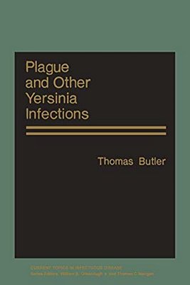 Plague And Other Yersinia Infections-..