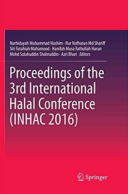 Proceedings Of The 3RD International Halal Conference (Inhac 2016)-..