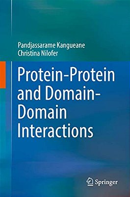 Protein-Protein And Domain-Domain Interactions-..