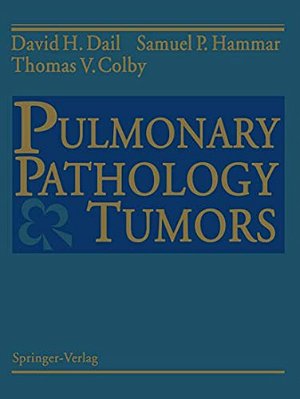 Pulmonary Pathology -- Tumors-..