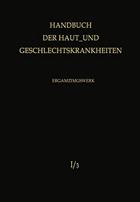 Normale Und Pathologische Physiologie Der Haut I-..