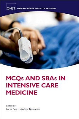 Mcqs And Sbas In Intensive Care Medicine-..