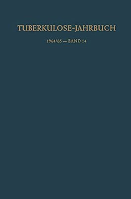 Tuberkulose-Jahrbuch 1964/65 -- Band 14-..