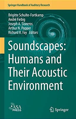 Soundscapes: Humans And Their Acoustic Environment-..