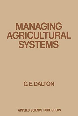 Managing Agricultural Systems-..