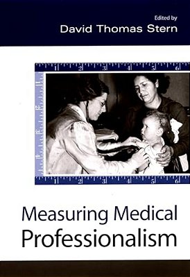 Measuring Medical Professionalism-..