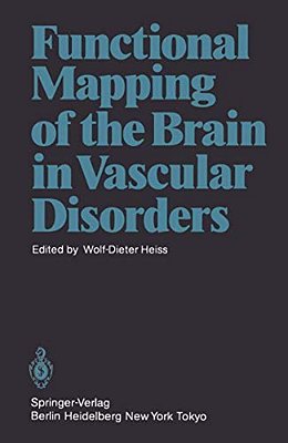 Functional Mapping Of The Brain In Vascular Disorders-..