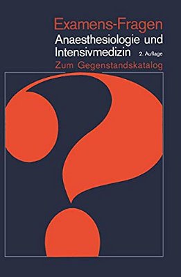 Anaesthesiologie Und Intensivmedizin: Zum Gegenstandskatalog-..