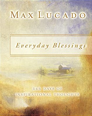 Everyday Blessings: 365 Days Of Inspirational Thoughts (A Devotional)-..