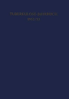 Tuberkulose-Jahrbuch 1952/53-..