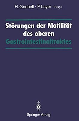 Störungen Der Motilität Des Oberen Gastrointestinaltraktes-..