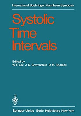 Systolic Time Intervals: International Symposium, Graz, Austria September 1-2, 1978-..