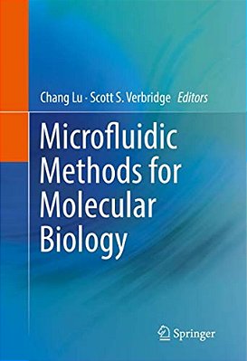 Microfluidic Methods For Molecular Biology-..