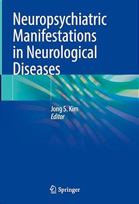 Neuropsychiatric Manifestations In Neurological Diseases-..