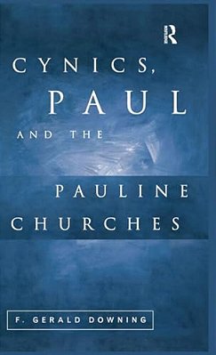 Cynics, Paul And The Pauline Churches-..