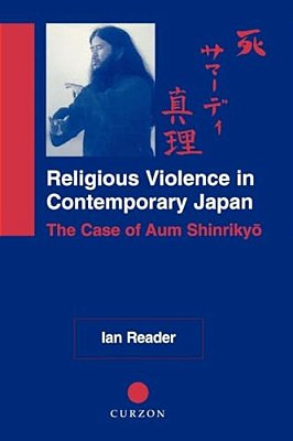 Religious Violence In Contemporary Japan: The Case Of Aum Shinrikyo-..
