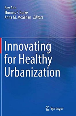 Innovating For Healthy Urbanization-..