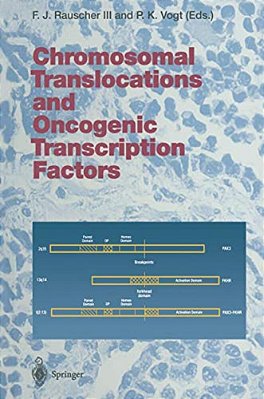 Chromosomal Translocations And Oncogenic Transcription Factors-..