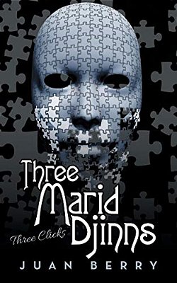Three Marid Djinns: Three Clicks-..