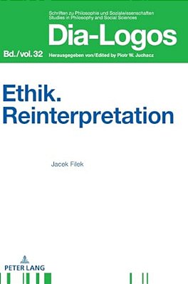 Ethik. Reinterpretation-..