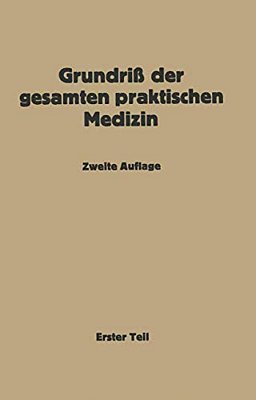Grundriß Der Gesamten Praktischen Medizin-..