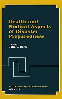 Health And Medical Aspects Of Disaster Preparedness-..
