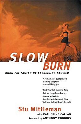 Slow Burn: Burn Fat Faster By Exercising Slower-..