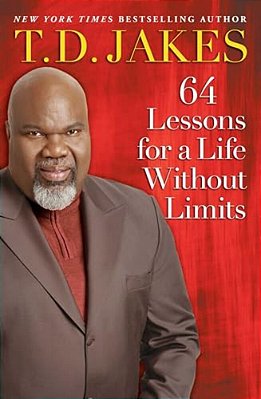 64 Lessons For A Life Without Limits-..