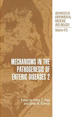 Mechanisms In The Pathogenesis Of Enteric Diseases 2-..