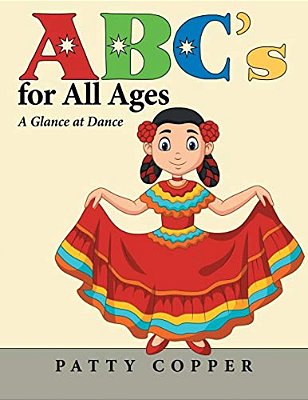 Abc's For All Ages: A Glance At Dance-..