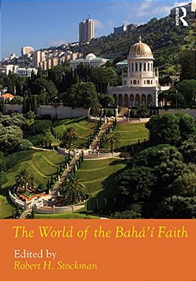 The World Of The Bahá'í Faith-..