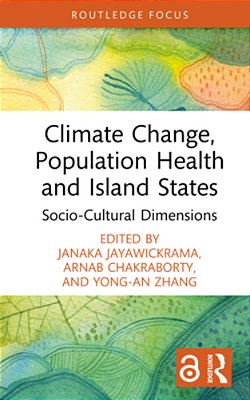 Climate Change, Population Health And Island States: Socio-Cultural Dimensions-..