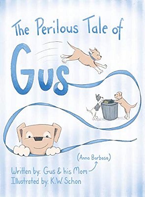 The Perilous Tale Of Gus-..