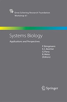 Systems Biology: Applications And Perspectives-..