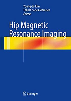 Hip Magnetic Resonance Imaging-..